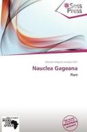 Nauclea Gageana edito da Crypt Publishing