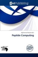 Peptide Computing edito da Crypt Publishing