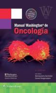 Manual Washington de oncologia di Ramaswamy Govindan, Daniel Morgensztern edito da Lippincott Williams & Wilkins