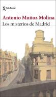 Los misterios de Madrid edito da Seix Barral