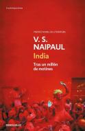 India : tras un millón de motines di V. S. Naipaul edito da Debolsillo