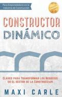 Constructor Dinamico di Carle Maxi Carle edito da Independently Published