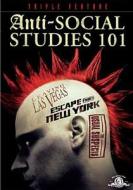 Anti-Social Studies 101 edito da Tcfhe/MGM