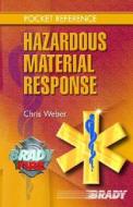 Weber, C: Pocket Reference for Hazardous Materials Response di Chris Weber edito da Pearson Education (US)