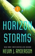 Horizon Storms di Kevin J. Anderson edito da ORBIT