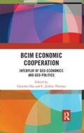 BCIM Economic Cooperation edito da Taylor & Francis Ltd