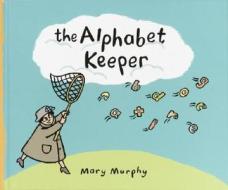 The Flyaway Alphabet di Murphy edito da Egmont Childrens Books