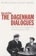 Dud and Pete - The Dagenham Dialogues di Peter Cook, Dudley Moore edito da Methuen Publishing Ltd