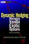 Static and Dynamic Hedging di Nassim Nicholas Taleb edito da John Wiley & Sons Inc