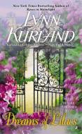 Dreams of Lilacs di Lynn Kurland edito da JOVE