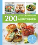 Hamlyn All Colour Cookery: 200 5:2 Diet Recipes di Hamlyn edito da Octopus Publishing Group