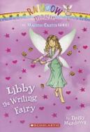 Libby the Writing Fairy di Daisy Meadows edito da Turtleback Books