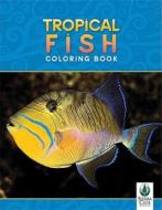 Tropical Fish Color Bk edito da Pomegranate Communications