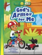 God's Armor for Me di Amelia Shearer edito da Standard Publishing Company