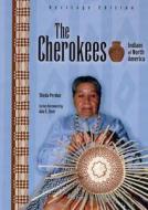 The Cherokees di Theda Perdue edito da Chelsea House Publishers
