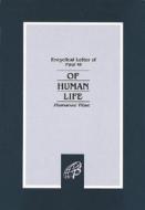 Of Human Life: Humanae Vitae di Pope Paul VI edito da Pauline Books & Media