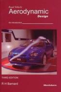 Road Vehicle Aerodynamic Design di R.H. Barnard edito da Mechaero Publishing