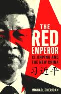 The Red Emperor di Michael Sheridan edito da Headline Publishing Group
