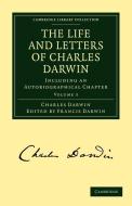 The Life and Letters of Charles Darwin di Charles Darwin edito da Cambridge University Press