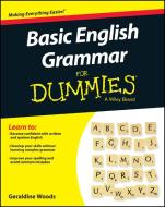 Basic English Grammar For Dummies - US di Geraldine Woods edito da John Wiley & Sons Inc