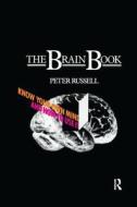 The Brain Book di Peter Russell edito da Taylor & Francis Ltd