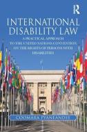 International Disability Law di Coomara Pyaneandee edito da Taylor & Francis Ltd