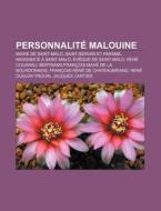 Personnalit Malouine: Maire De Saint-ma di Source Wikipedia edito da Books LLC, Wiki Series