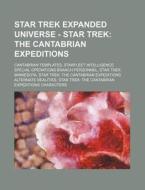 Star Trek Expanded Universe - Star Trek: di Source Wikia edito da Books LLC, Wiki Series