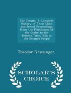 The Jesuits di Theodor Griesinger edito da Scholar's Choice