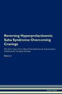 Reversing Hyperprolactinemic Saha Syndrome di Health Central edito da Raw Power