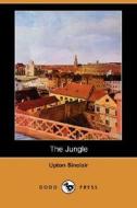 The Jungle (Dodo Press) di Upton Sinclair edito da Dodo Press