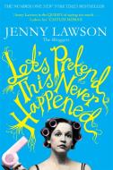 Let's Pretend This Never Happened di Jenny Lawson edito da Pan Macmillan