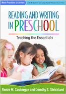 Reading and Writing in Preschool di Renee M. Casbergue edito da Guilford Press