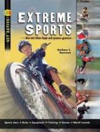 Extreme Sports di Barbara C. Bourassa edito da QEB Publishing
