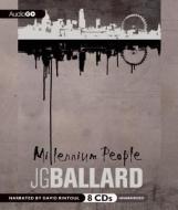 Millenium People di J. G. Ballard edito da Audiogo