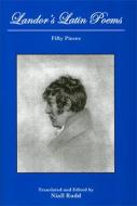 Landor's Latin Poems di Walter Savage Landor edito da Bucknell University Press