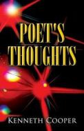 Poet's Thoughts di Kenneth Cooper edito da America Star Books