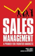 Sales Management di Robert E. Hinson, Ogechi Adeola, Abednego Feehi Okoe Amartey edito da Information Age Publishing