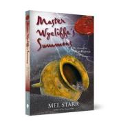 Master Wycliffe's Summons di Mel Starr edito da Lion Hudson Ltd