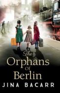 The Orphans Of Berlin