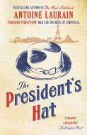 President's Hat di Antoine Laurain edito da Gallic Books