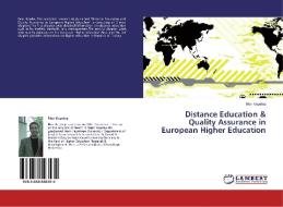 Distance Education & Quality Assurance in European Higher Education di Ilker Keçetep edito da LAP Lambert Academic Publishing