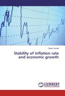 Stability of inflation rate and economic growth di Gianni Carvelli edito da LAP Lambert Academic Publishing