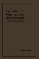 Leitfaden für physikalische Schülerübungen di Hermann Hahn edito da Springer Berlin Heidelberg