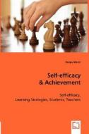 Self-efficacy & Achievement di Deepa Marat edito da VDM Verlag