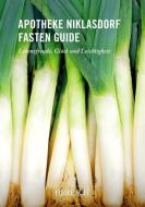 Apotheke Niklasdorf Fasten Guide di Mia Heresch, Bettina Heresch edito da Books on Demand