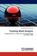Training Need Analysis di Anamika Kishan Chawhan edito da LAP Lambert Academic Publishing