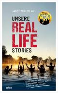 Unsere Real Life Stories edito da adeo Verlag