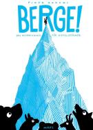 Berge! di Piotr Karski edito da Moritz Verlag-GmbH