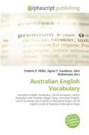 Australian English Vocabulary edito da Alphascript Publishing